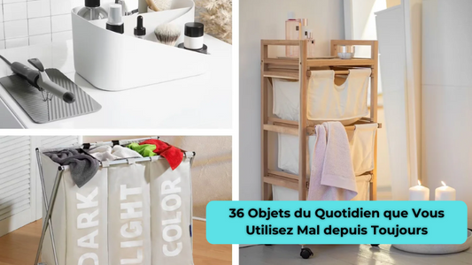 36 Objets du Quotidien que Vous Utilisez Mal depuis Toujours